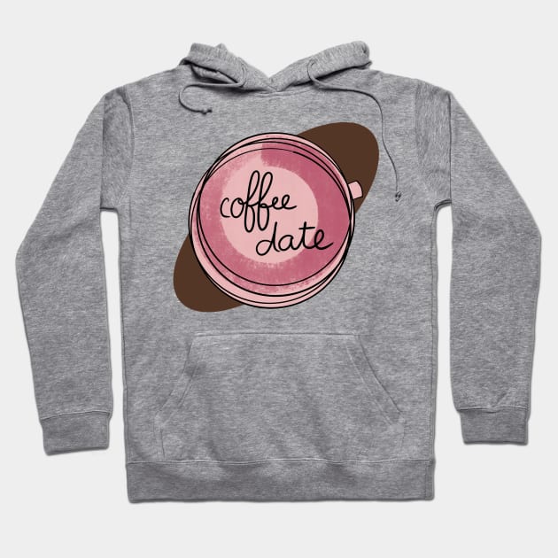 Coffee Date / Cute Coffee Dates Hoodie by nathalieaynie